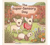 The Super Sensory Day