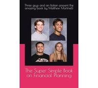 The Super Simple Book on Financial Planning