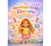 The Superbright World of Eleonora