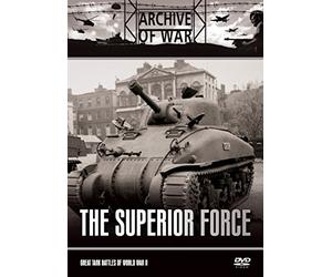 The Superior Force (Great Tank Battles of World War 2)