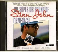 The Superior Sound Of Elton John (1970 - 1975)