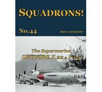 The Supermarine Spitfire F.22 & F.24: 44