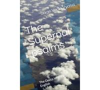 The Supernal psalms: The Geeta in simple English