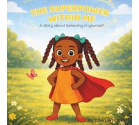 The Superpower Within Me