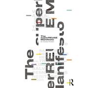 The superREUSE Manifesto