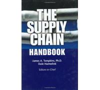 The Supply Chain Handbook by James A. Tompkins (Editor), Dale Harmelink (Editor) (30-Sep-2004) Hardcover