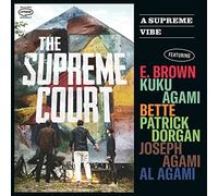 The Supreme Court - A Supreme Vibe