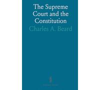 The Supreme Court and the Constitution