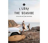The Surf and Travelguide to France, Spain & Portugal