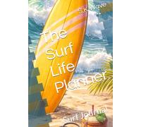 The Surf Life Planner: Surf Journal