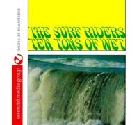 The Surf Riders Ten Tons Of Wet (Johnny Kitchen Presents The Surf Riders) ( (CD)