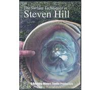 The Surface Techniques of Steven Hill