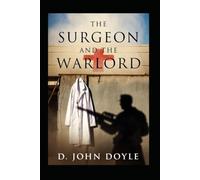 The Surgeon and the Warlord