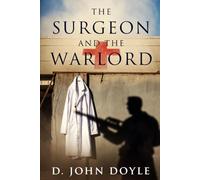 The Surgeon and the Warlord