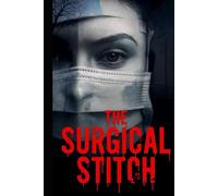 The Surgical Stitch: Where Closing Means Crossing A Line