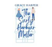 The Surly Harbour Master