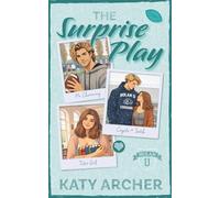 The Surprise Play: DELUXE EDITION: College Football Romance