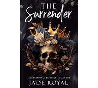 The Surrender: Book #1.5: A Bad Boy Second Chance Romance