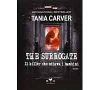 The Surrogate. Il killer che odiava i bambini