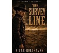 The Survey Line: A Mercy Line Book