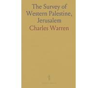 The Survey of Western Palestine, Jerusalem