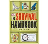 The Survival Handbook (Tascabile) DK Children's For Beginners