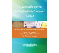 The Sustainable Startup: Building Profitable Companies That Last