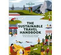 Lonely Planet The Sustainable Travel Handbook (Tascabile) Lonely Planet