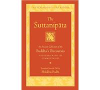 Bhikkhu Bodhi The Suttanipata (Copertina rigida)