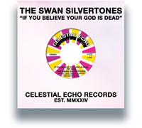 The Swan Silvertones If You Believe Your God Is Dead Try Mine (Vinyl LP)