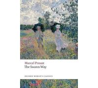 Marcel Proust The Swann Way (Tascabile) Oxford World's Classics