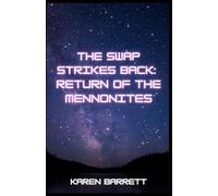 The Swap Strikes Back: Return of the Mennonites