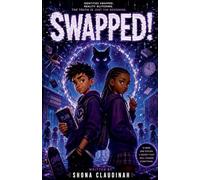 THE SWAPPED UNIVERSE, Glitch Reality Adventures