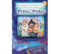 The Swashbucklin' Chronicles of Petey the Pirate - Pixel Peril