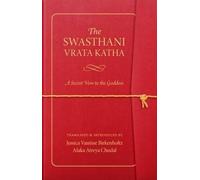 The Swasthani Vrata Katha: A Secret Vow to the Goddess