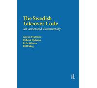 The Swedish Takeover Code: An annotated commentary