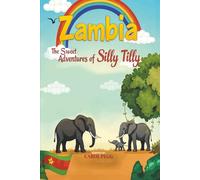 The Sweet Adventures of “SILLY TILLY”