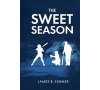 The Sweet Season