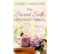 The Sweet Side of Second Chances