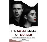 The Sweet Smell of Murder