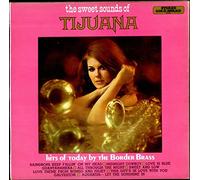 The Sweet Sounds Of Tijuana