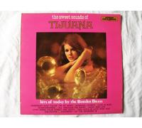The Sweet Sounds Of Tijuana - Border Brass, The LP