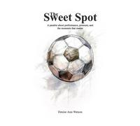 The Sweet Spot