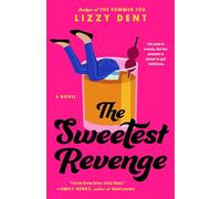 The Sweetest Revenge