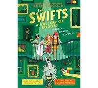 The Swifts: A Gallery of Rogues (Swifts The) by Beth Lincoln