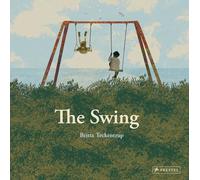 Britta Teckentrup The Swing (Copertina rigida)