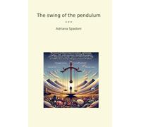 The swing of the pendulum