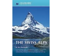 The Swiss Alps by Kev Reynolds