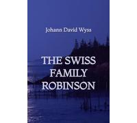 The Swiss Family Robinson