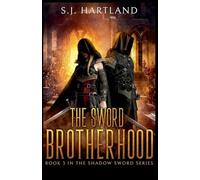 The Sword Brotherhood: 3